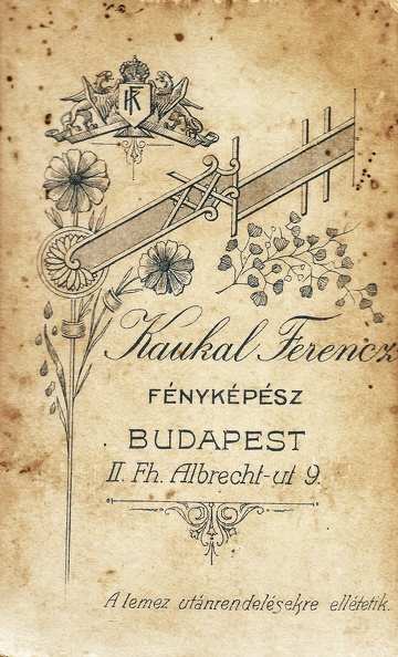 Hunyadi János (Albrecht) út 9. Kaukal Ferenc fényképész.